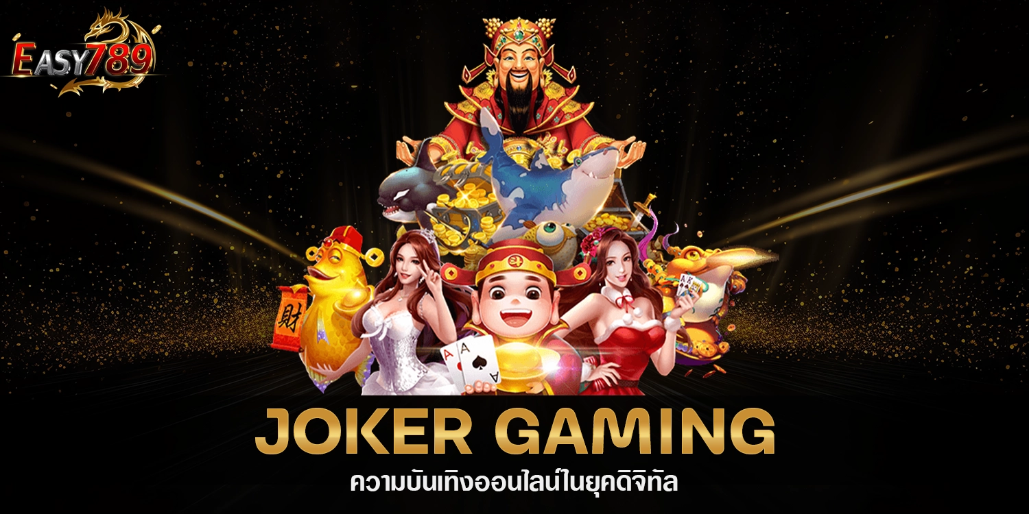 Joker Gaming - easy789